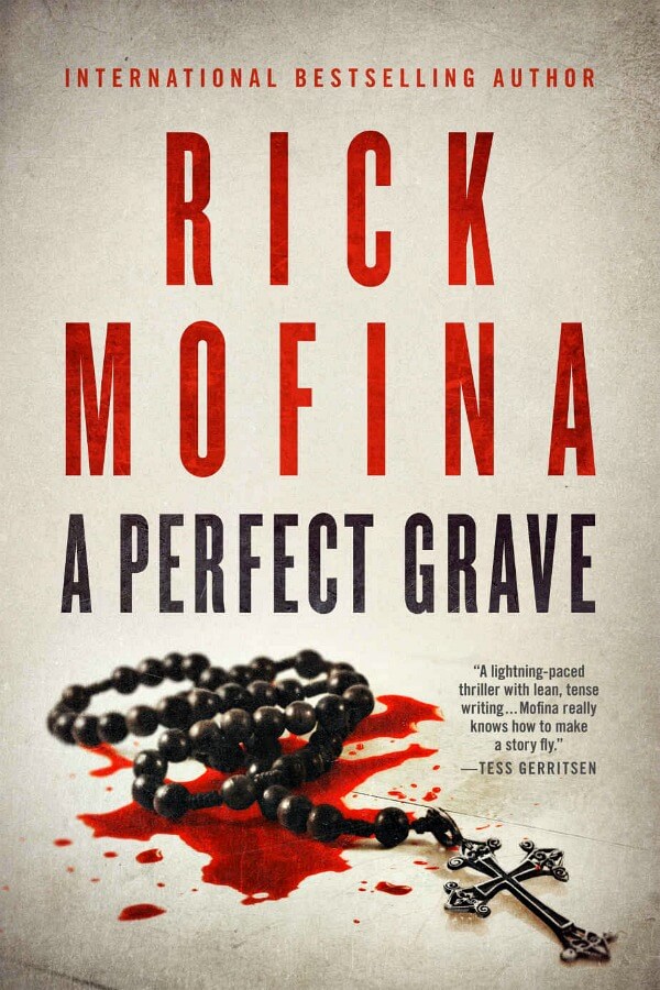 Book Review: A Perfect Grave By Rick Mofina