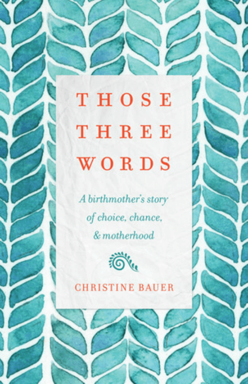 Book Review: Those Three Words