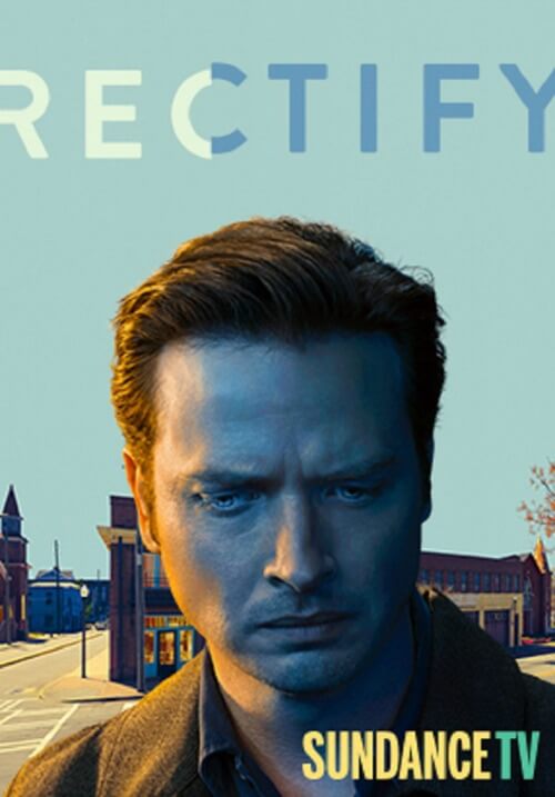 Thoughts On The Netflix Show “Rectify”