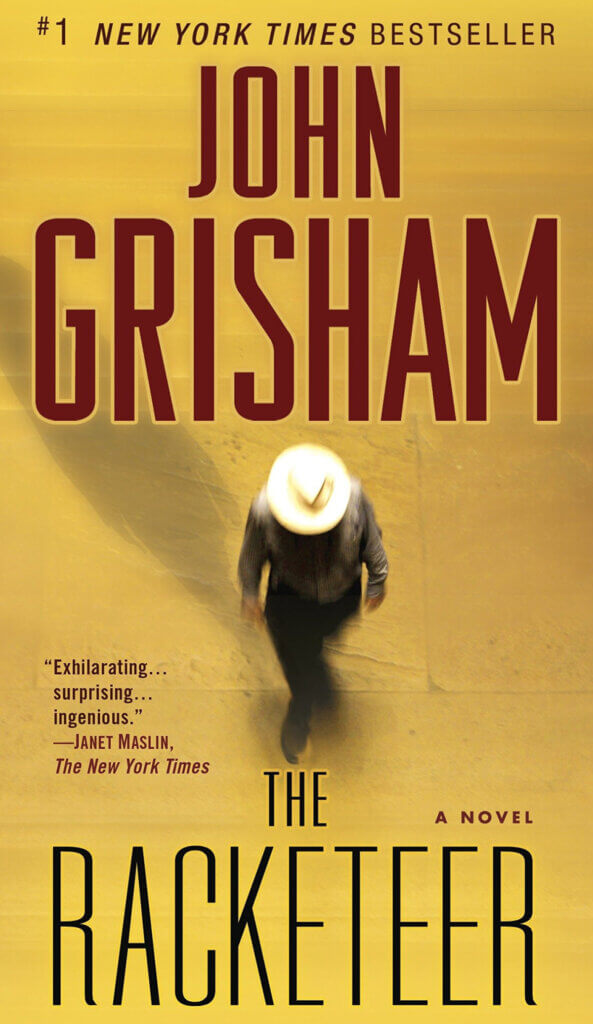 I'm reading John Grisham's The Rackateer