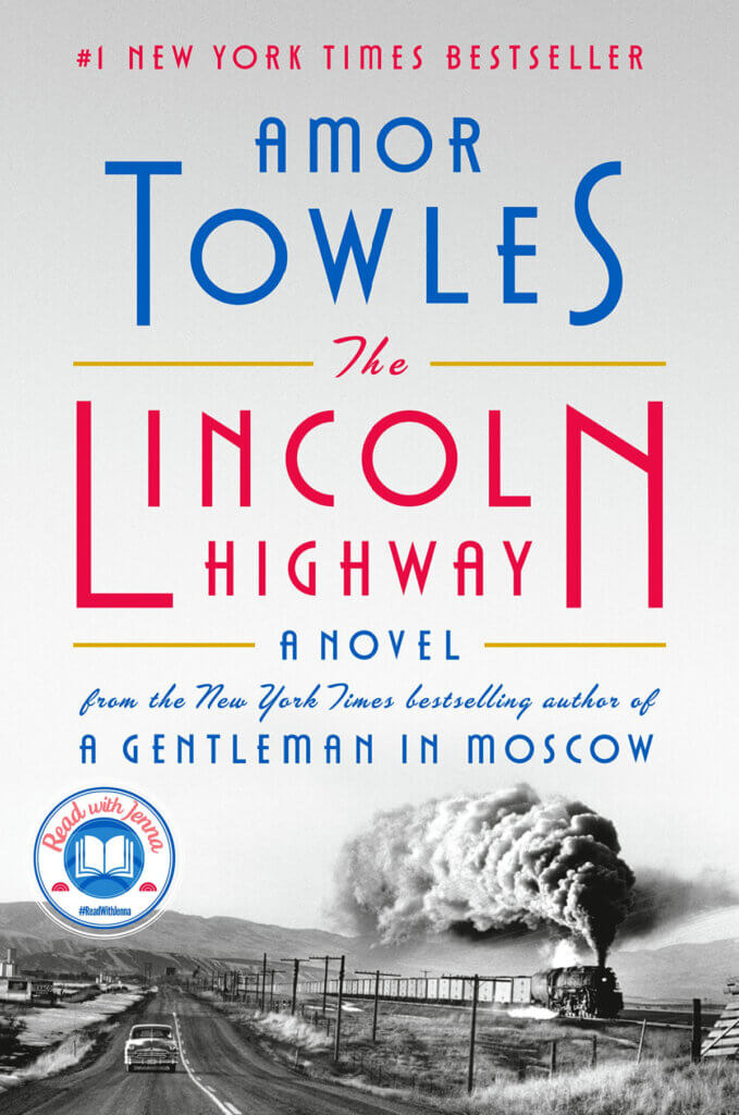 Front cover of The Lincoln Highway: New Book By Amor Towles