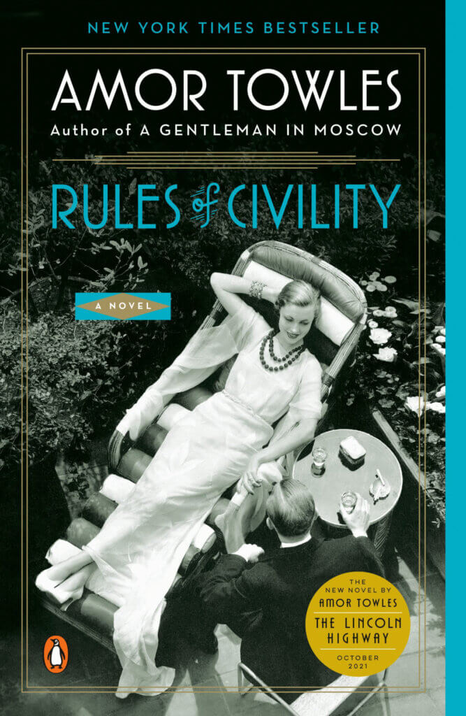 Towles third book Rules Of Civility
