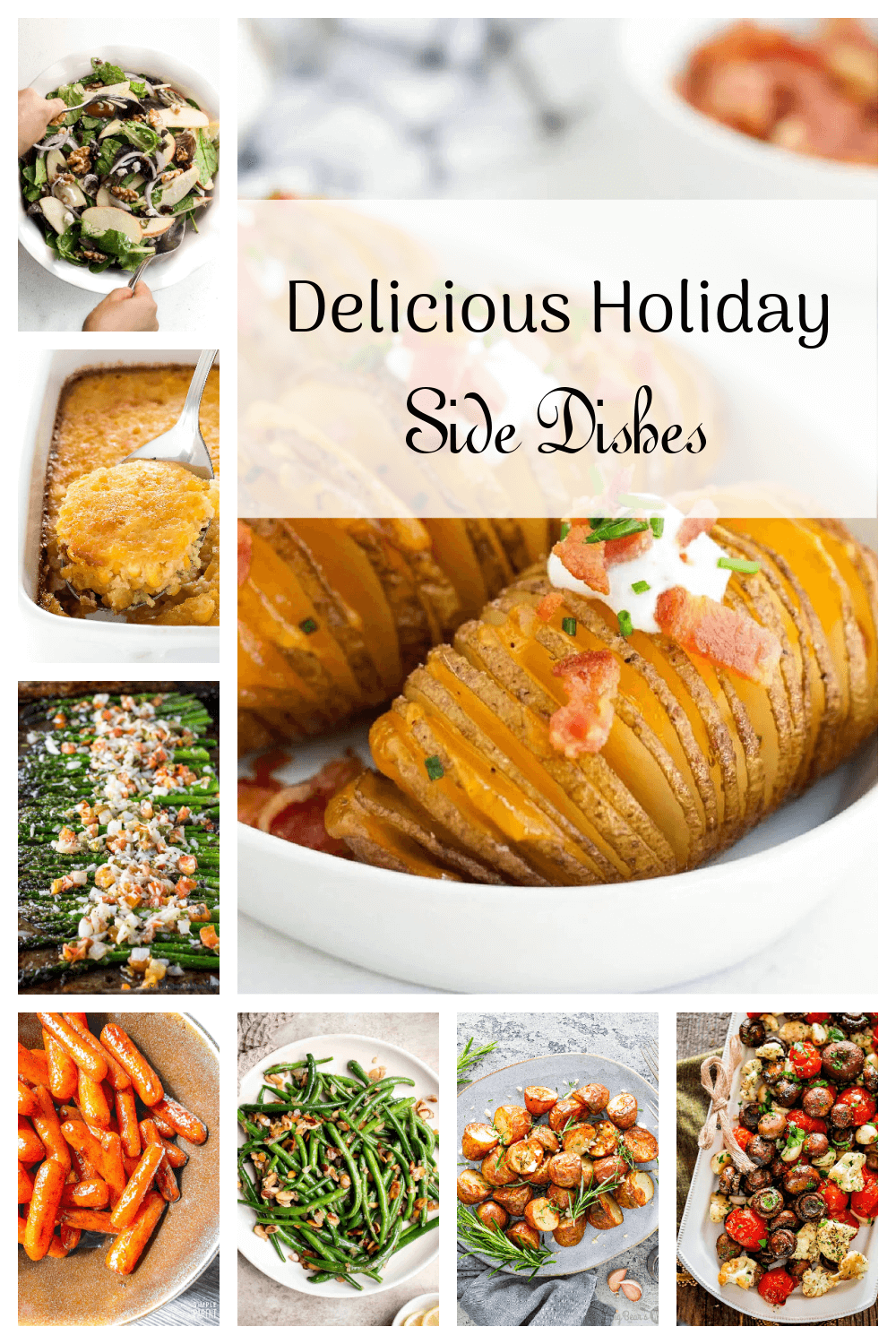 Delicious Holiday Side Dishes