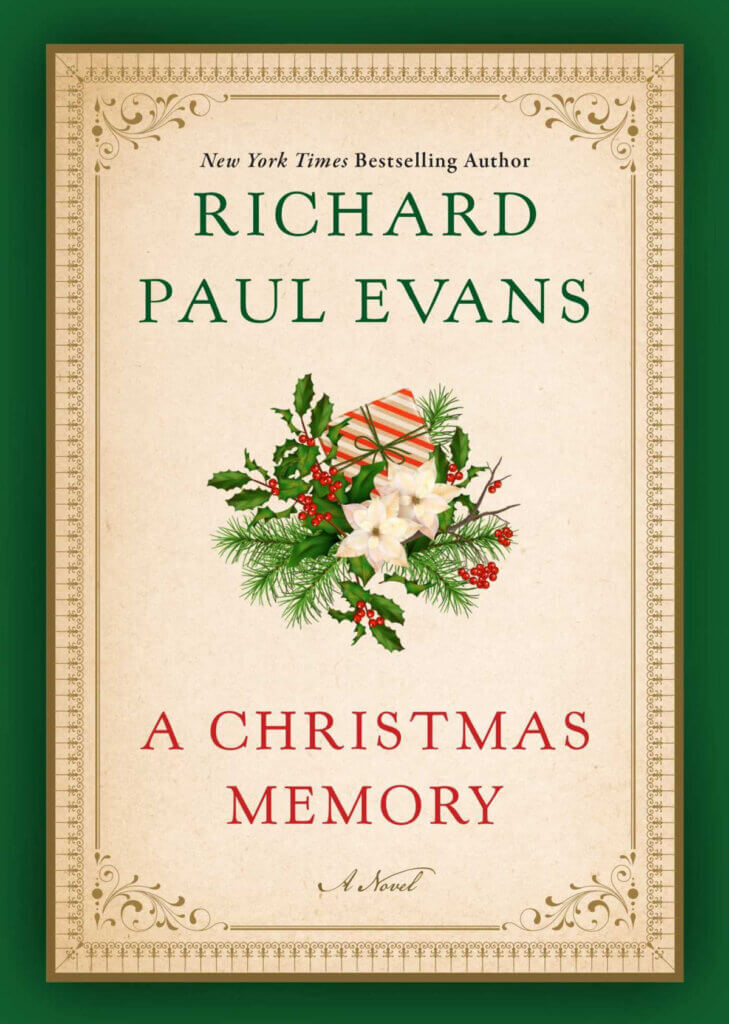 In New & Notable Mentions 12/5/22, this is a book called "A Christmas Memory" by Richard Paul Evans.