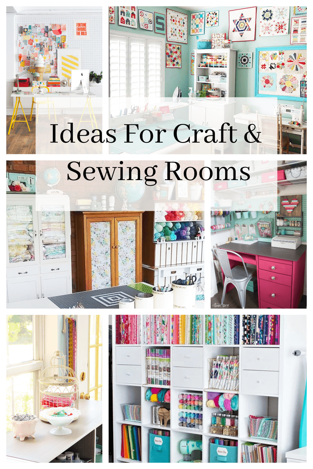 Ideas For Craft & Sewing Rooms