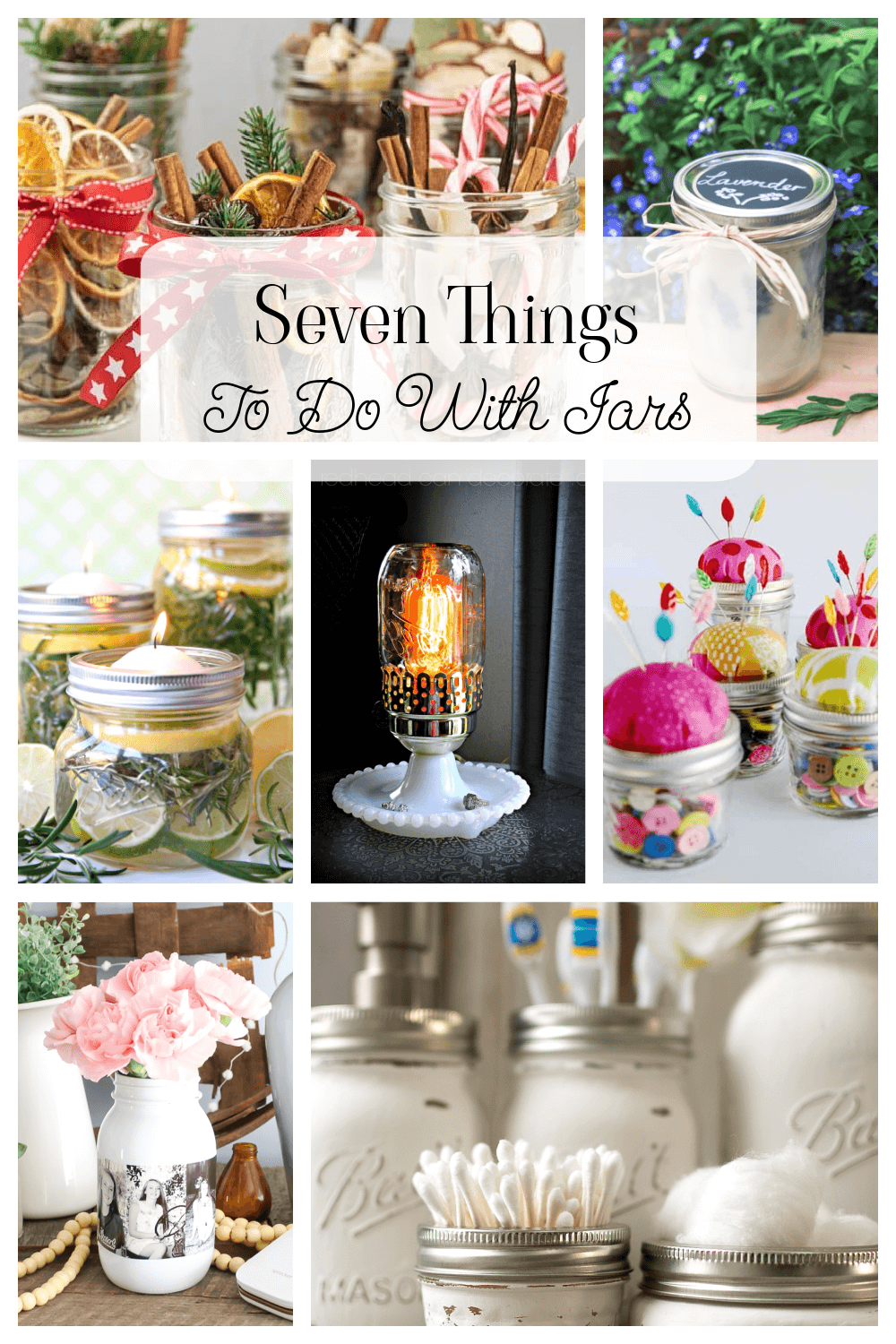 Seven Things To Do With Jars