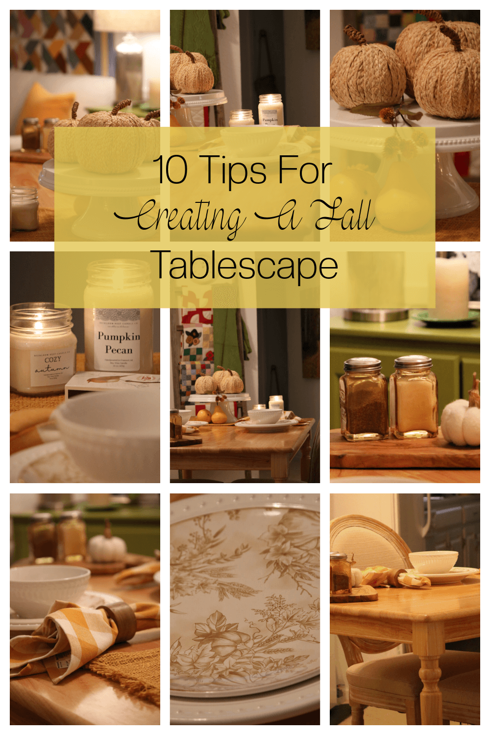 10 Tips For Creating A Fall Tablescape