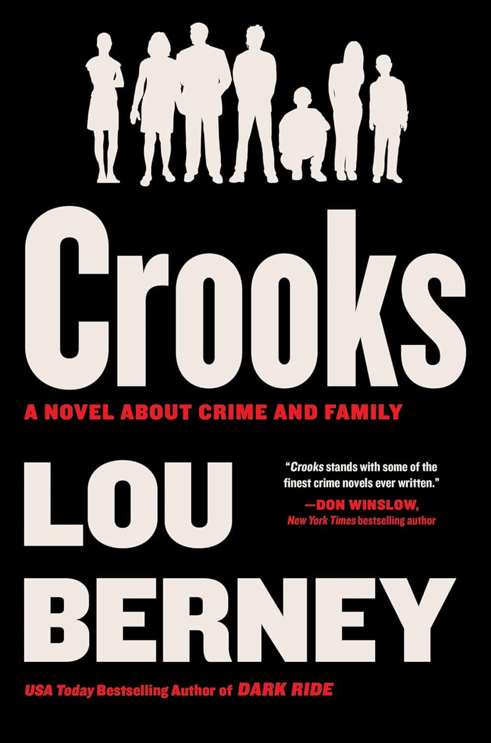 In my book review, Crooks, Lou Berney writes about a family living a life of crime.